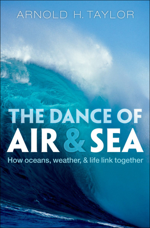 Book The Dance of Air and Sea: How oceans, weather, and life link together free
