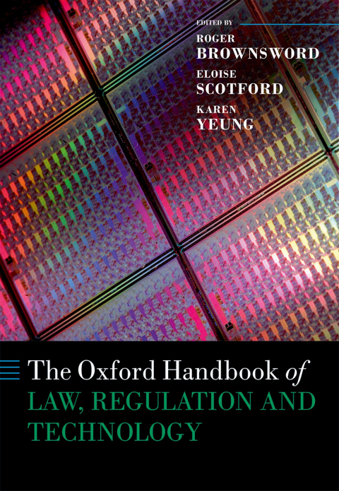 Book The Oxford Handbook of Law, Regulation and Technology free