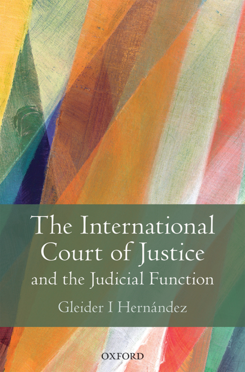 Book The International Court of Justice and the Judicial Function free