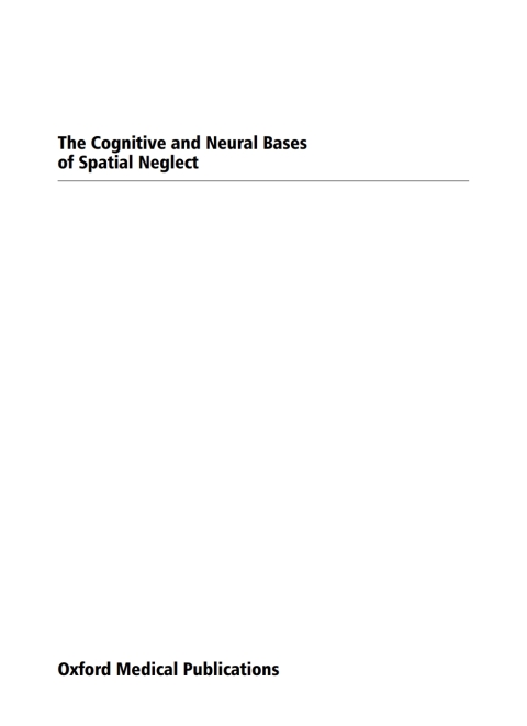 Book The Cognitive and Neural Bases of Spatial Neglect free
