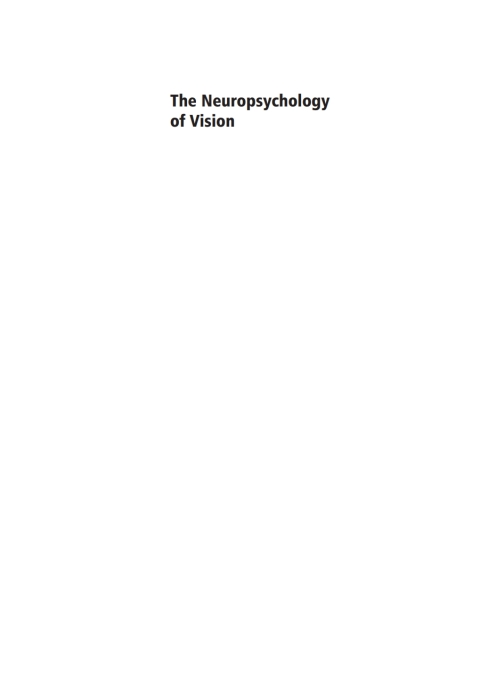 Book The Neuropsychology of Vision free