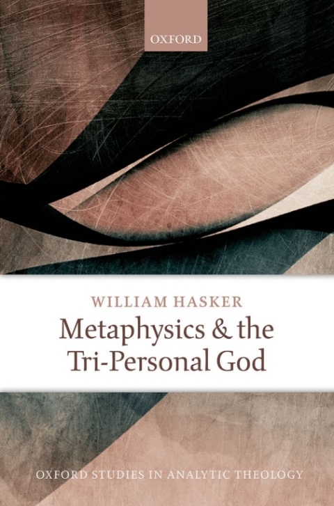 Book Metaphysics and the Tri-Personal God free