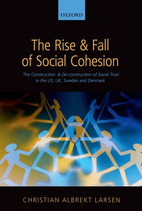 Book The Rise and Fall of Social Cohesion free