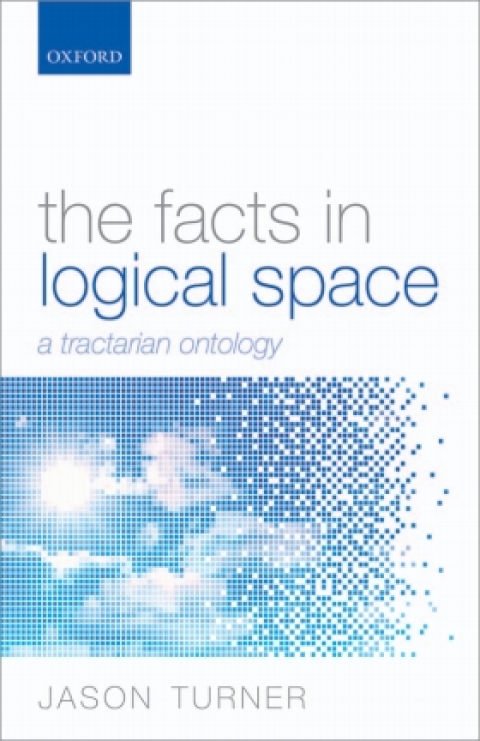Book The Facts in Logical Space: A Tractarian Ontology free