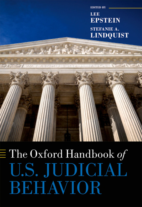 Book The Oxford Handbook of U.S. Judicial Behavior (Oxford Handbooks) free