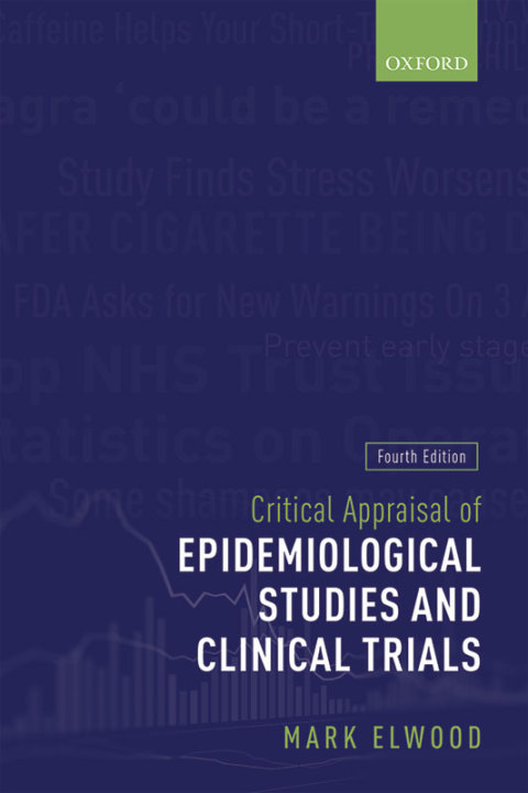 Book Critical Appraisal of Epidemiological Studies and Clinical Trials free