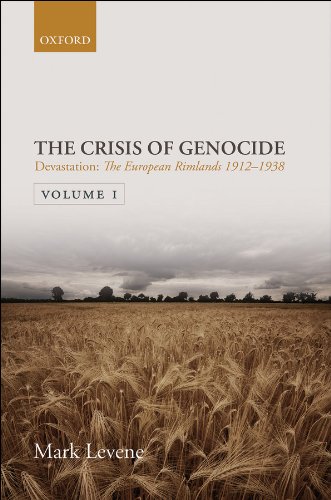 Book Devastation: Volume I: The European Rimlands 1912-1938 (Crisis Of Genocide Book 1) free