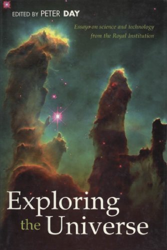 Book Exploring the Universe : Essays on Science and Technology (Essays on Science and Technology from the Royal Institution) free