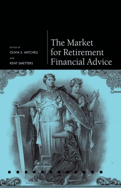 Book The Market for Retirement Financial Advice (Pension Research Council) free