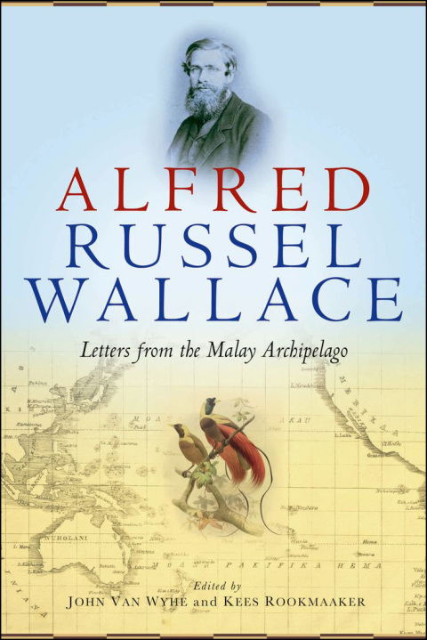 Book Alfred Russel Wallace: Letters from the Malay Archipelago free