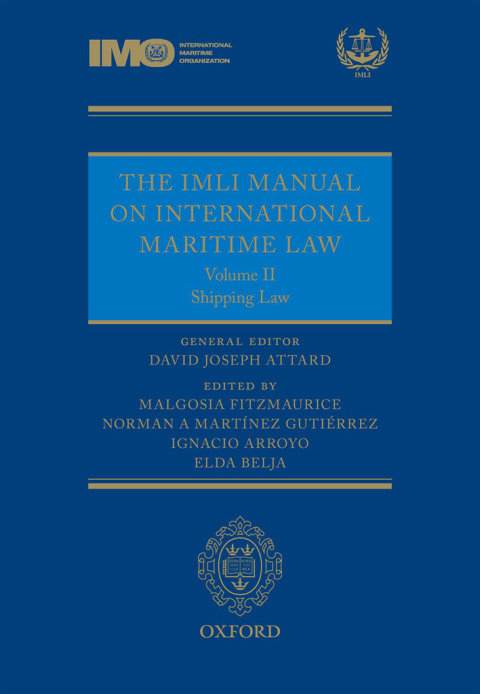Book The IMLI Manual on International Maritime Law Volume II Shipping Law free