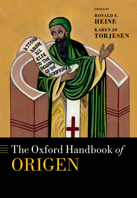 Book The Oxford Handbook of Origen (Oxford Handbooks) free
