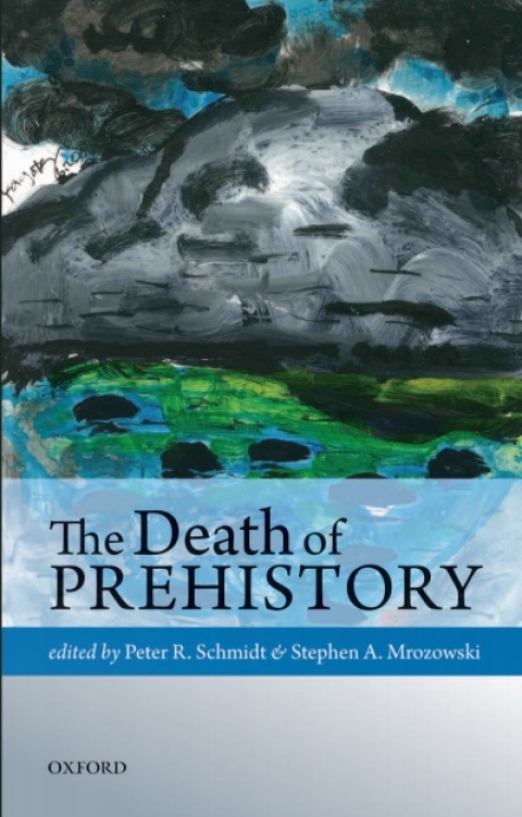 Book The Death of Prehistory free