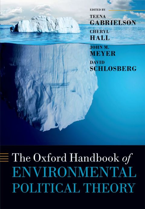 Book The Oxford Handbook of Environmental Political Theory (Oxford Handbooks) free