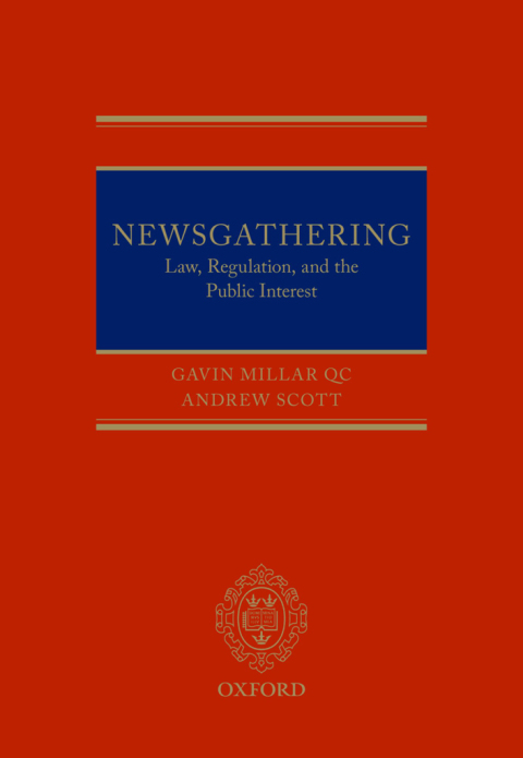 Book Newsgathering: Law, Regulation, and the Public Interest free