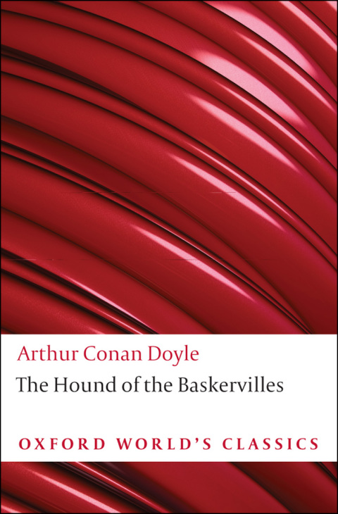 Book The Hound of the Baskervilles: Another Adventure of Sherlock Holmes (Oxford World's Classics) free