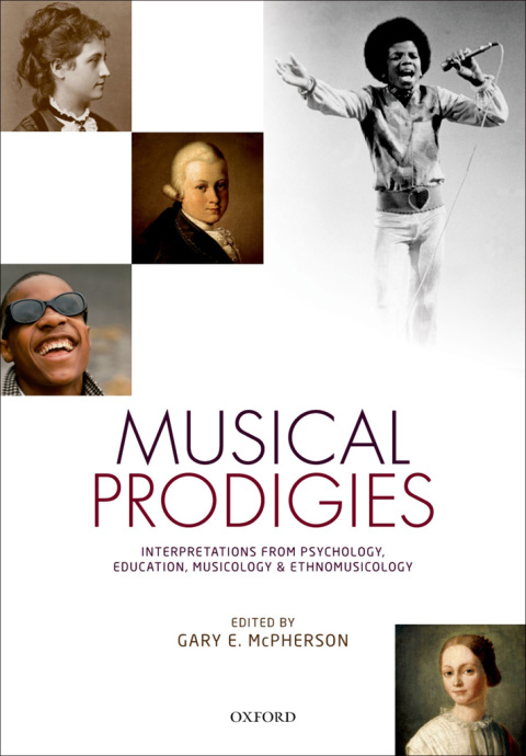 Book Musical Prodigies: Interpretations from Psychology, Education, Musicology, and Ethnomusicology free