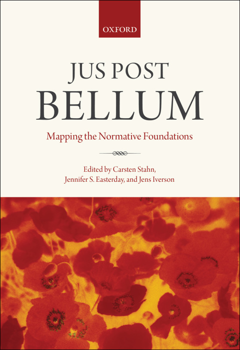 Book Jus Post Bellum: Mapping the Normative Foundations free