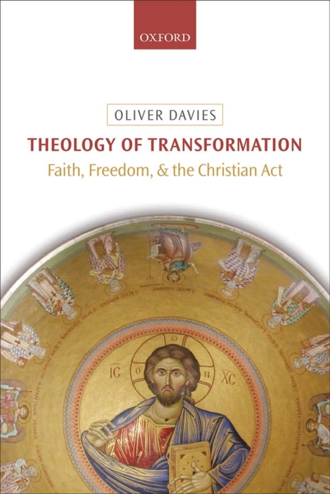 Book Theology of Transformation: Faith, Freedom, and the Christian Act free