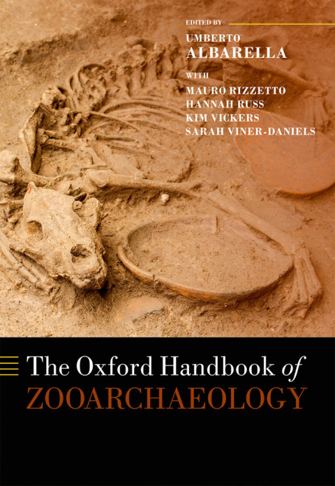 Book The Oxford Handbook of Zooarchaeology (Oxford Handbooks) free