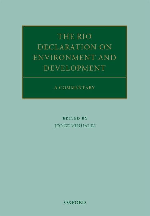 Book The Rio Declaration on Environment and Development: A Commentary (Oxford Commentaries on International Law) free