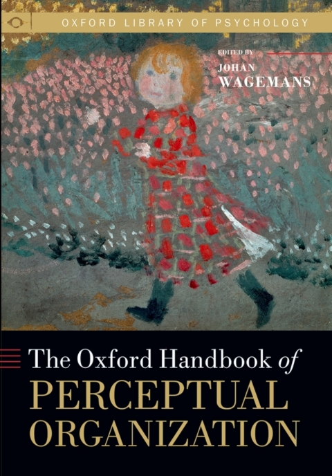 Book The Oxford Handbook of Perceptual Organization free