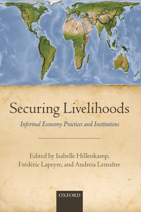 Book Securing Livelihoods: Informal Economy Practices and Institutions free