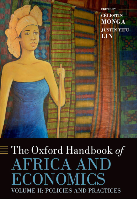 Book The Oxford Handbook of Africa and Economics: Volume 2: Policies and Practices (Oxford Handbooks) free