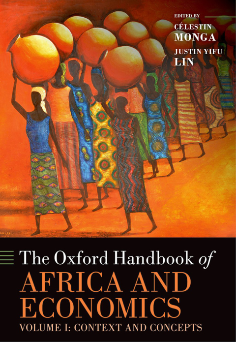 Book The Oxford Handbook of Africa and Economics: Volume 1: Context and Concepts (Oxford Handbooks) free