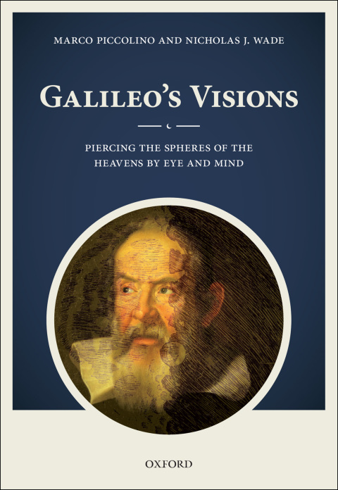 Book Galileo's Visions: Piercing the spheres of the heavens by eye and mind free