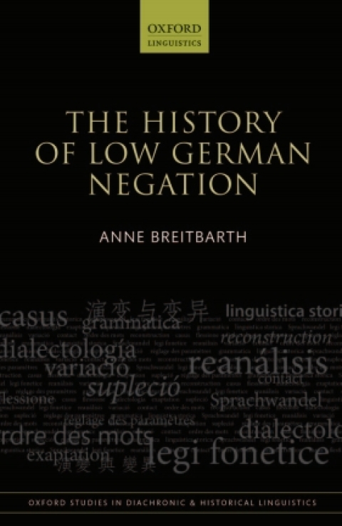 Book The History of Low German Negation (Oxford Studies in Diachronic and Historical Linguistics Book 13) free