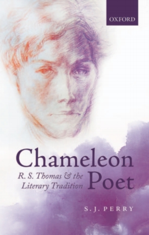 Book Chameleon Poet: R.S. Thomas and the Literary Tradition free