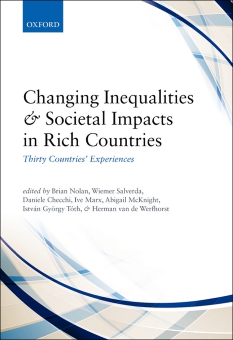 Book Changing Inequalities and Societal Impacts in Rich Countries: Thirty Countries' Experiences free