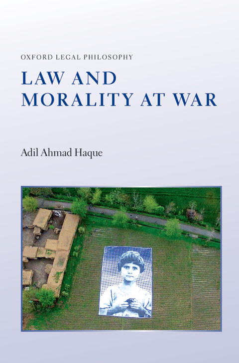 Book Law and Morality at War (Oxford Legal Philosophy) free