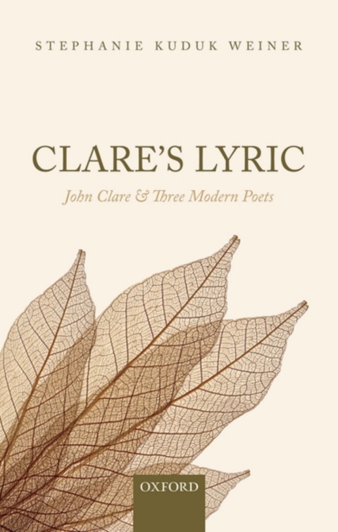 Book Clare's Lyric: John Clare and Three Modern Poets free