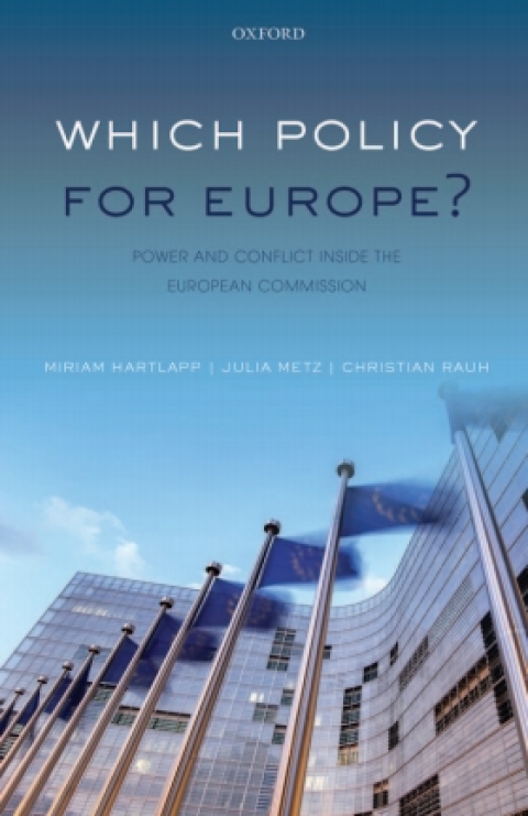 Book Which Policy for Europe?: Power and Conflict inside the European Commission free