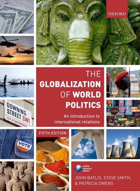 Book The Globalization of World Politics: An Introduction to International Relations free