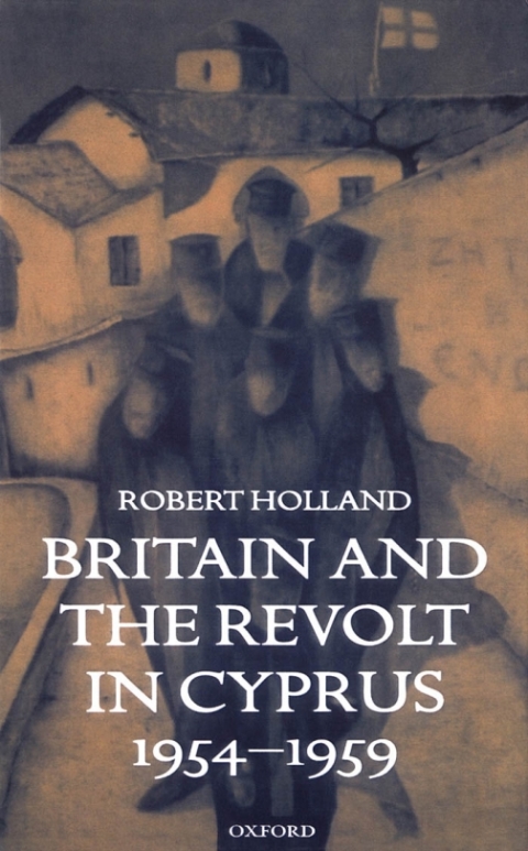 Book Britain and the Revolt in Cyprus, 1954-1959 free