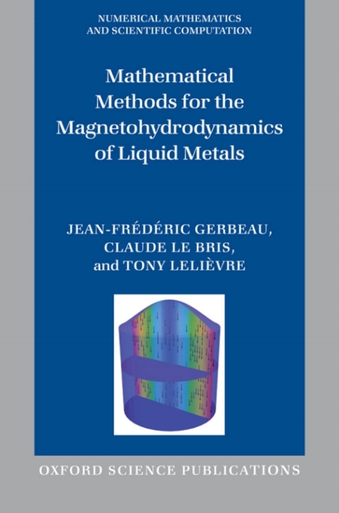 Book Mathematical Methods for the Magnetohydrodynamics of Liquid Metals free
