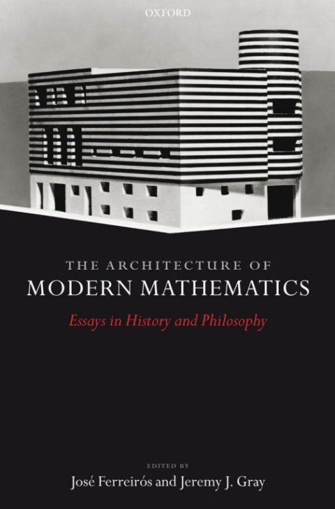 Book The Architecture of Modern Mathematics free