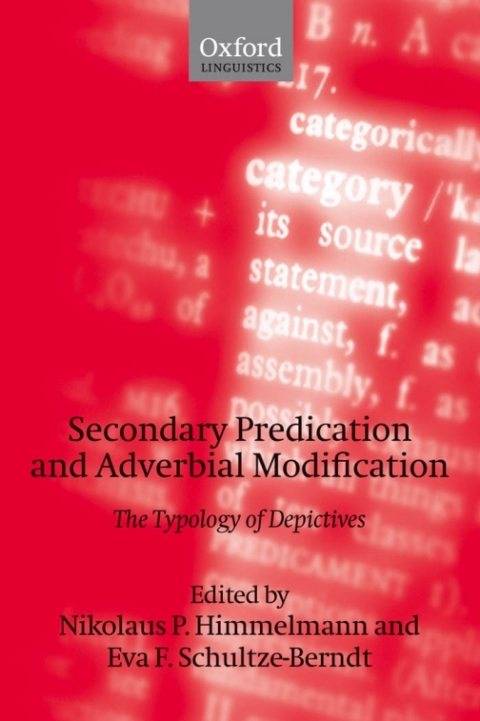 Book Secondary Predication and Adverbial Modification: The Typology of Depictives free