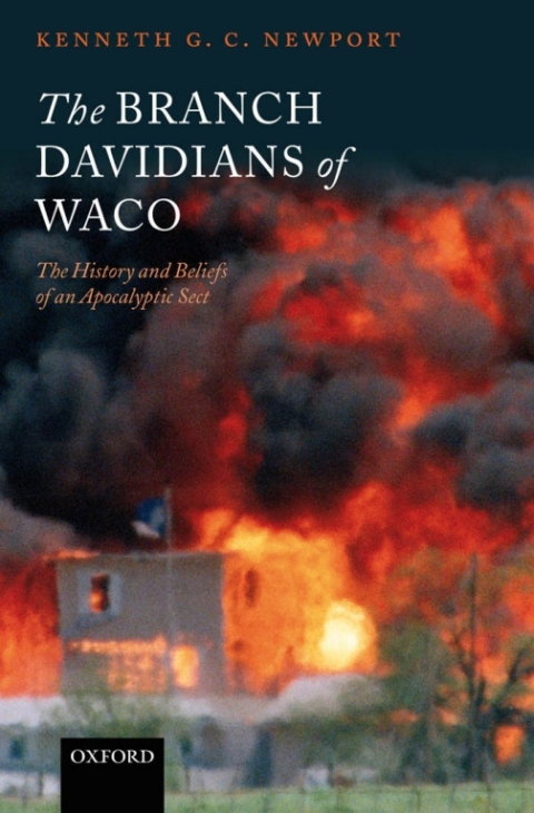 Book The Branch Davidians of Waco: The History and Beliefs of an Apocalyptic Sect free