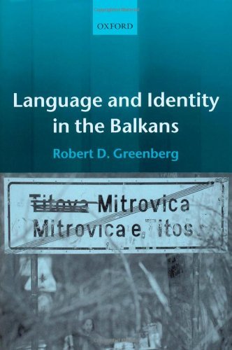 Book Language and Identity in the Balkans: Serbo-Croatian and Its Disintegration free