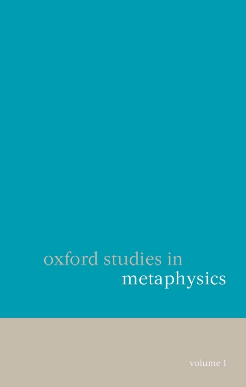 Book Oxford Studies in Metaphysics Volume 1 free