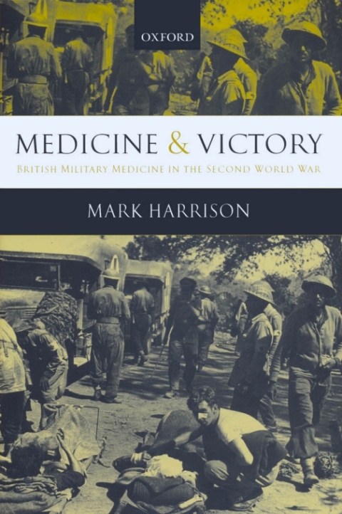 Book Medicine and Victory: British Military Medicine in the Second World War free