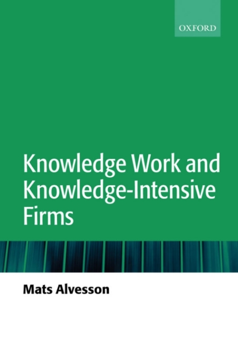 Book Knowledge Work and Knowledge-Intensive Firms free