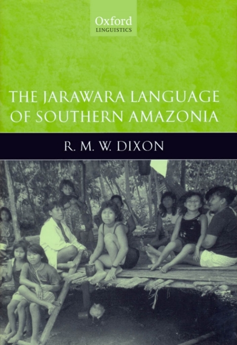 Book The Jarawara Language of Southern Amazonia free