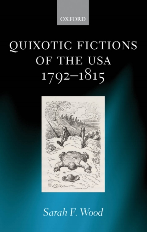 Book Quixotic Fictions of the USA 1792-1815 free