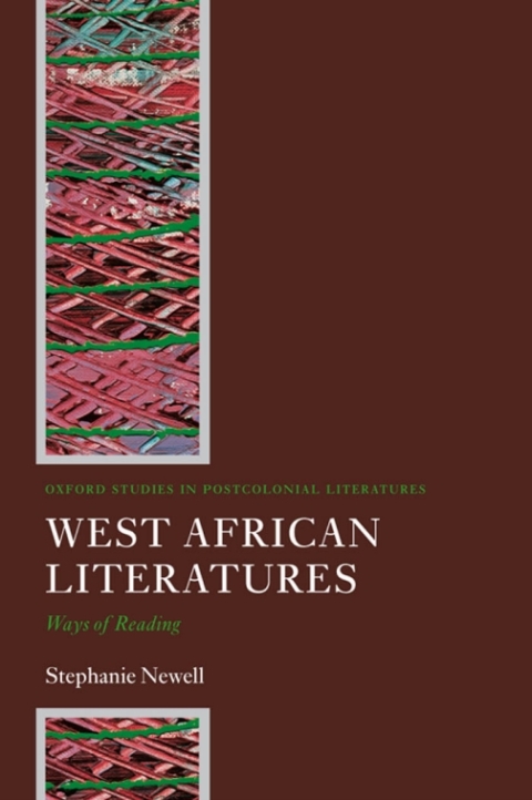 Book West African Literatures: Ways of Reading (Oxford Studies in Postcolonial Literatures) free