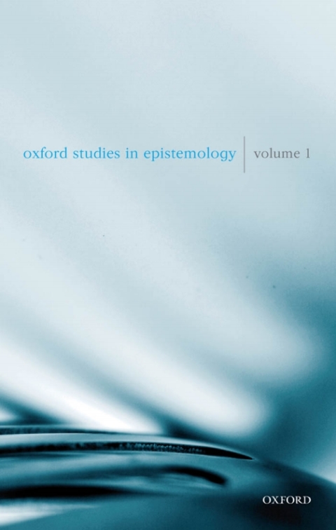 Book Oxford Studies in Epistemology: Volume 1 free